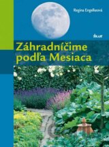 Záhradníčime podľa Mesiaca