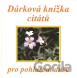 Dárková knížka citátů pro pohlazení duše