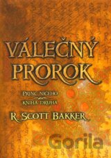 Válečný prorok - Princ Ničeho
