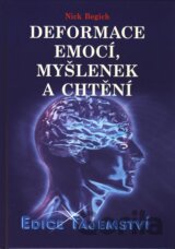 Deformace emocí, myšlenek a chtění