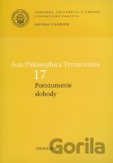 Acta Philosophica Tyrnaviensia 17