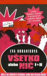 Všetko alebo nič I + II (pevná väzba)