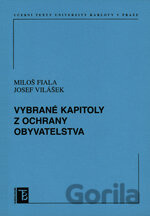 Vybrané kapitoly z ochrany obyvatelstva