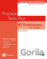 Practice Tests Plus B1- Preliminary for Schools Cambridge Exams 2020