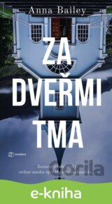 Za dveřmi tma