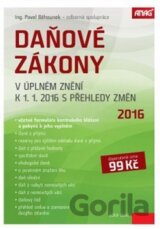 Daňové zákony v úplném znění k 1. 1. 2016 s přehledy změn