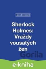 Sherlock Holmes: Vraždy vousatých žen