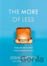 The More of Less