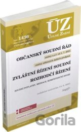 Úplné Znění - 1436 Občanský soudní řád, Zvláštní řízení soudní, Rozhodčí řízení, Soudní poplatky, Mediace