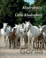 Kladrubáčci / Little Kladrubers