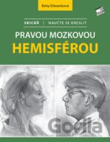 Skicář: Naučte se kreslit pravou mozkovou hemisférou