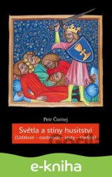 Světla a stíny husitství