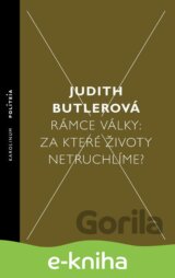 Rámce války: Za které životy netruchlíme?