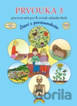 Prvouka 3 - pracovní sešit pro 3. ročník ZŠ, Čtení s porozuměním