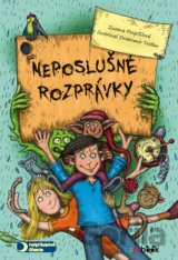 Neposlušné rozprávky