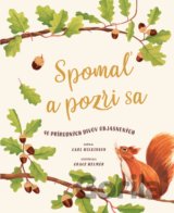 Spomaľ a pozri sa