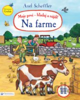 Moje prvé hľadaj a nájdi! - Na farme