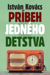 Príbeh jedného detstva