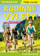 Rodinné výlety po Čechách