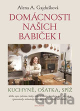 Domácnosti našich babiček I