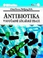 Antibiotika v současné lékařské praxi - Claus Simon, Wolfgang Stille, Grada
