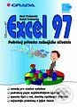 Excel 97 - Josef Pecinovský, Rudolf Pecinovský, Grada, 1998