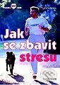 Jak se zbavit stresu - Tomáš Novák, Grada