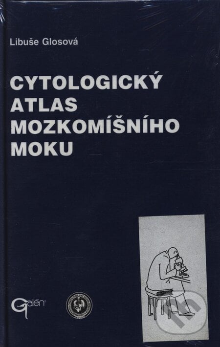 Cytologický atlas mozkomíšního moku - Libuše Glosová, Galén