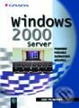 Windows 2000 Server - Josef Pecinovský, Grada, 2000