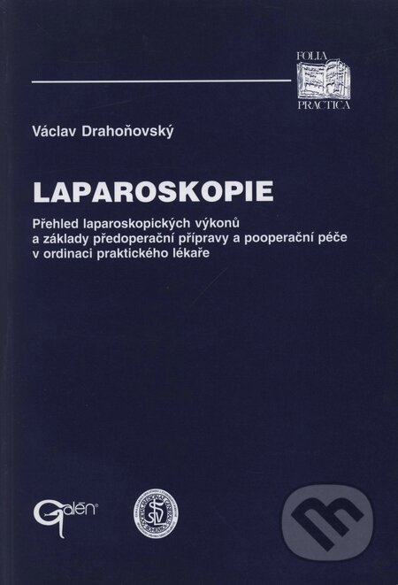 Laparoskopie - Václav Drahoňovský, Galén, 2000