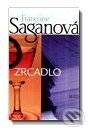 Kniha: Zrcadlo (Francoise Sagan). Motto