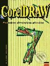 CorelDRAW 7.0 - podrobná uživatelská příručka - Jiří Hlavenka, Viktor Navrátil, Computer Press