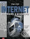 Internet – standardy a protokoly - Dilip C. Naik, Computer Press