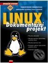 Linux Dokumentační projekt - 2. aktualizované vydání - Kolektiv autorů, Computer Press, 2001