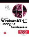 MS Windows NT 4.0 Training Kit - Technická podpora - Microsoft Corporation, Computer Press