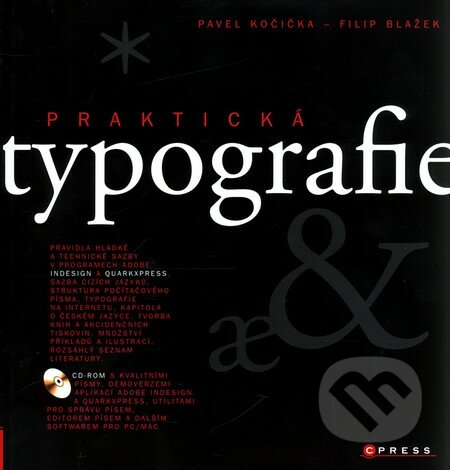 Praktická typografie - Pavel Kočička, Filip Blažek, Computer Press, 2000