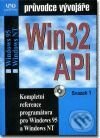 Win32 API - průvodce vývojáře I, II, III - Kolektiv autorů, UNIS publishing