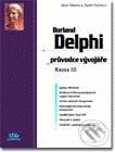 Borland Delphi průvodce vývojáře KNIHA III - S.Teixeira, X.Pacheco, UNIS publishing