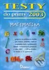 Testy do prímy 2003 - matematika - Kolektív autorov, Didaktis, 2002