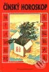 Čínský horoskop - Ja. Ka Man, Chvojkovo nakladatelství, 2001