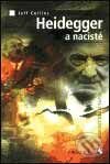 Heidegger a nacisté - Jeff Colins, Triton, 2001