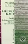 Pamäti česko-slovenských básnikov alebo veršovcov - Bohuslav Tablic, Tatran, 2000