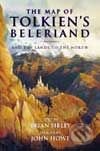 The Map of Tolkien’s Beleriand and the Lands to the North - Brian Sibley, HarperCollins, 1999