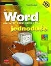 MS Word pro verze 2002, 2000 a 97 - Pavel Roubal, Computer Press, 2002