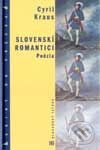 Slovenskí romantici - Poézia - Cyril Kraus, Tatran, 2001