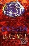 Cesta - Jack London, Tok, 1999