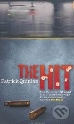 Hit - Patrick Quinlan, Headline Book, 2010