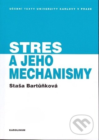 Obálka knihy Stres a jeho mechanismy
