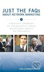 Just the FAQs about Network Marketing - Don Failla, Nancy Failla, Sound Concepts, 2006