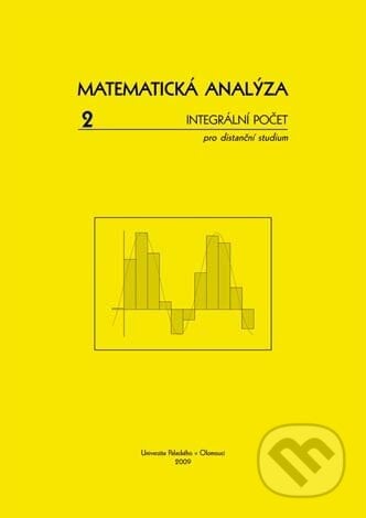 Matematická analýza 2 - Jitka Laitochová, Univerzita Palackého v Olomouci, 2009
